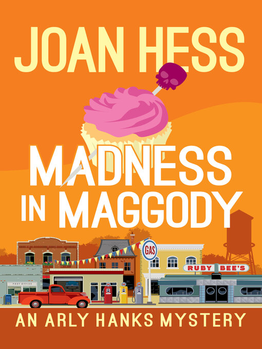 Title details for Madness in Maggody by Joan Hess - Wait list